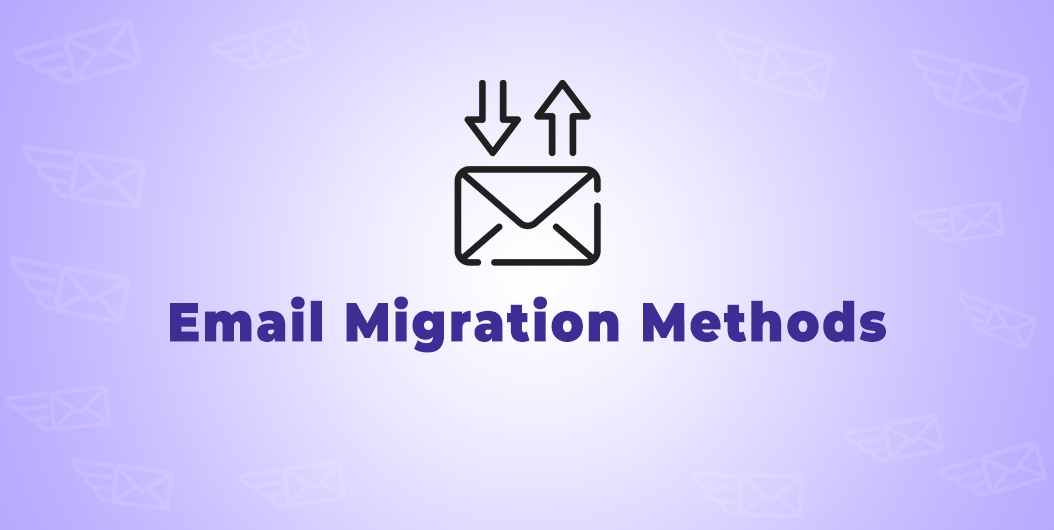 email migration methods
